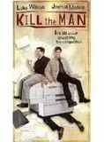 Affiche du film Kill the Man