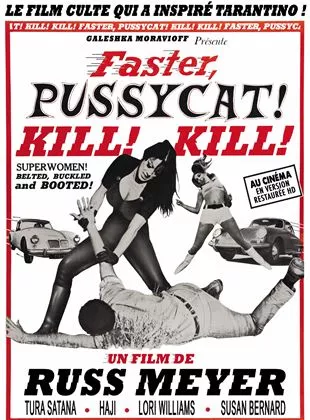 Affiche du film Faster, Pussycat! Kill! Kill!