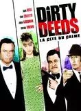 Affiche du film Dirty Deeds