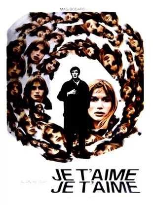 Affiche du film Je t'aime, je t'aime