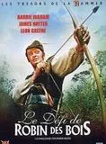 Affiche du film Le défi de Robin des Bois