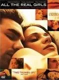 Affiche du film All the Real Girls