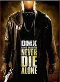 Affiche du film Never Die Alone