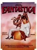 Affiche du film Fantastica