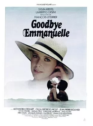 Affiche du film Goodbye Emmanuelle