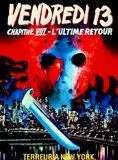 Affiche du film Vendredi 13 - Chapitre 8 : L'ultime retour