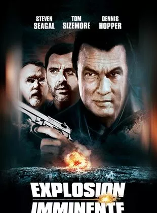 Affiche du film Explosion imminente