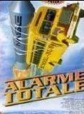 Affiche du film Alarme totale