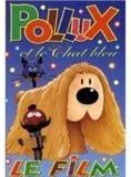 Affiche du film Pollux et le chat bleu