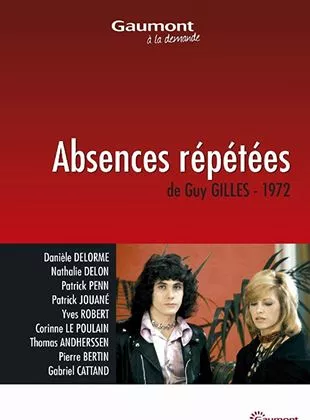 Affiche du film Absences répétées