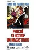 Affiche du film Perché si uccide un magistrato?