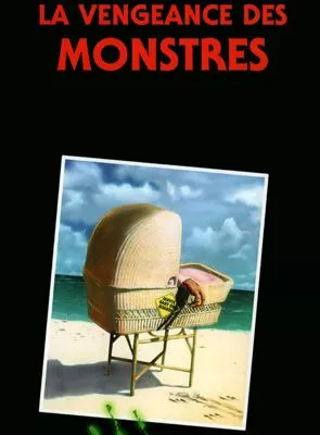 Affiche du film La Vengeance des monstres