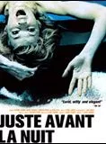 Affiche du film Juste avant la nuit
