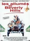 Affiche du film Les Allumés de Beverly Hills