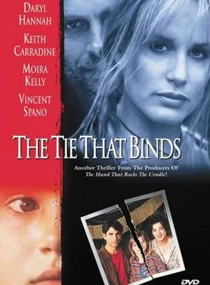 Affiche du film The Tie That Binds