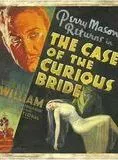 Affiche du film The Case of the curious bride