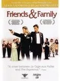 Affiche du film Friends and Family