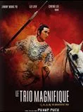 Affiche du film Le Trio magnifique
