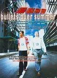 Affiche du film Bullets over summer