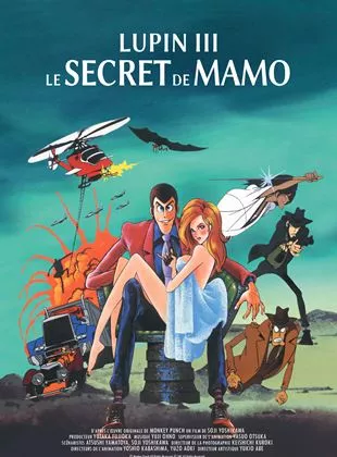 Affiche du film Lupin III : Le secret de Mamo