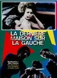 Affiche du film La Dernière maison sur la gauche