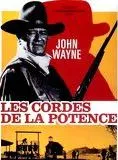Affiche du film Les Cordes de la potence