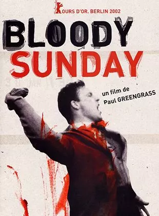 Affiche du film Bloody Sunday