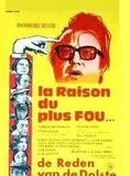 Affiche du film La Raison du plus fou