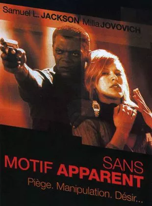 Affiche du film Sans motif apparent