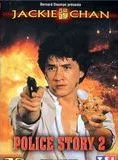 Affiche du film Police Story 2