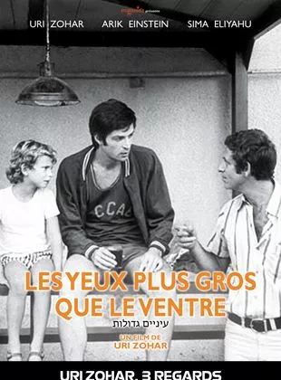 Affiche du film Les Yeux plus gros que le ventre