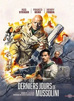 Affiche du film Les Derniers Jours de Mussolini