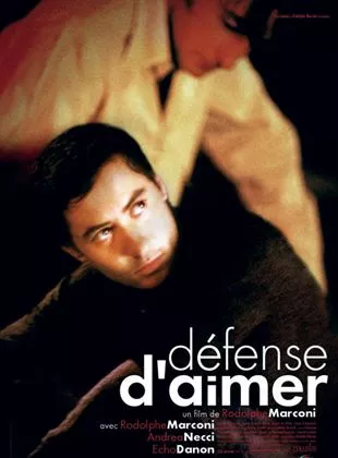 Affiche du film Défense d'aimer