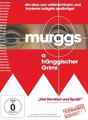 Affiche du film Murggs - a fränggischer Grimi