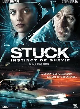 Affiche du film Stuck - Instinct de survie