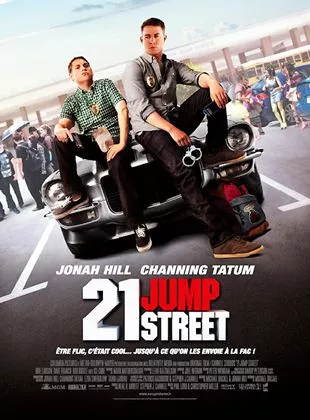 Affiche du film 21 Jump Street