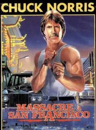 Affiche du film Massacre à San Francisco
