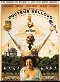 Affiche du film Aux bons soins du Dr Kellogg