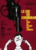 Affiche du film Le Cri du cormoran le soir au-dessus des jonques