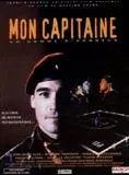 Affiche du film Mon capitaine (un homme d'honneur)
