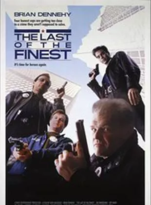 Affiche du film The Last of the finest