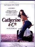 Affiche du film Catherine et compagnie