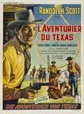 Affiche du film L' Aventurier du Texas