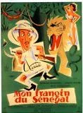 Affiche du film Mon frangin du Sénégal