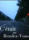 Affiche du film C'était un rendez-vous - Court Métrage