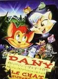 Affiche du film Danny, le chat superstar Affiche du film Danny, le chat superstar