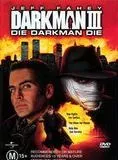 Affiche du film Darkman III: Die Darkman Die