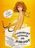 Affiche du film Comment réussir en amour