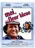 Affiche du film Moi, fleur bleue