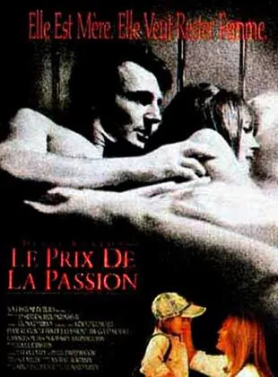 Affiche du film Le Prix de la passion